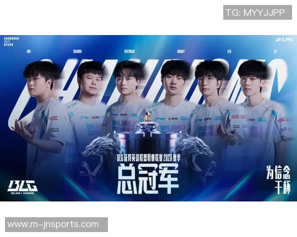 实时新闻深入分析BLG战队中路突破战术的独特策略与执行效果